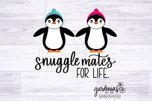 Snuggle Mates for Life - Penguin SVG Cut File